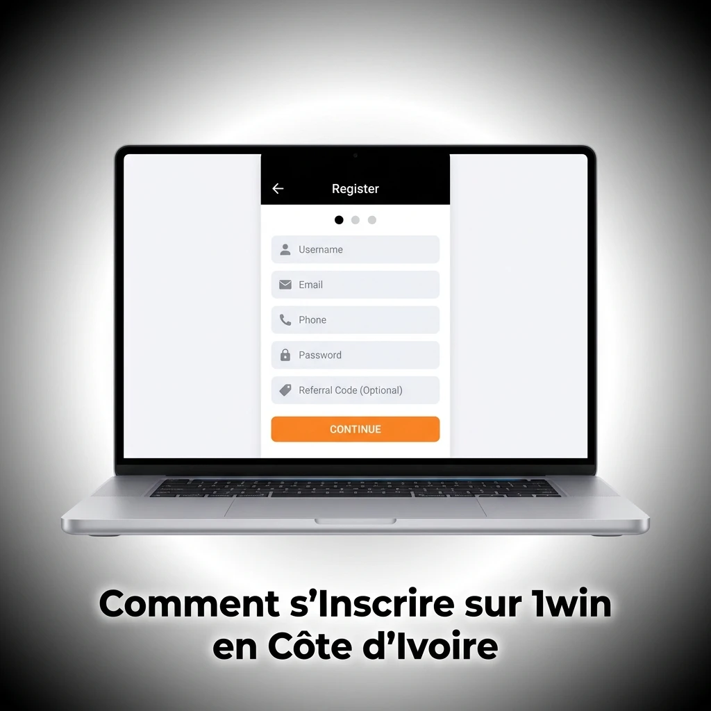 Guide d'inscription sur 1win en Côte d'Ivoire : créez votre compte en quelques étapes simples