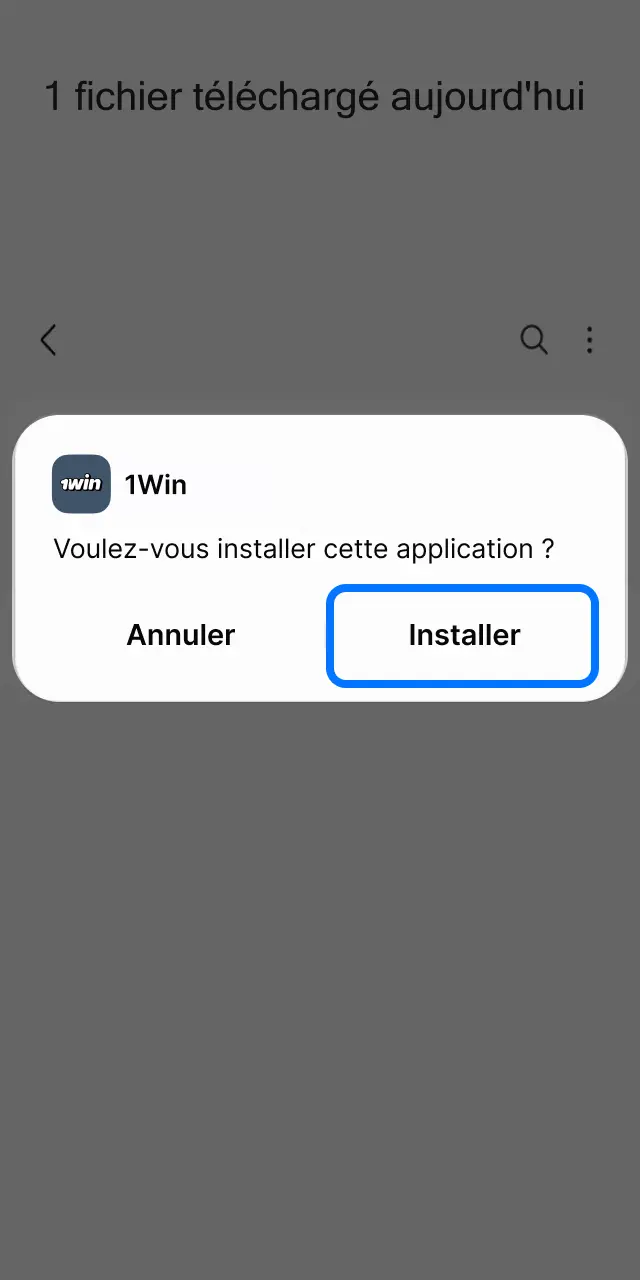 Ouvrez le dossier de téléchargements et appuyez sur le fichier APK 1win pour finaliser l'installation.