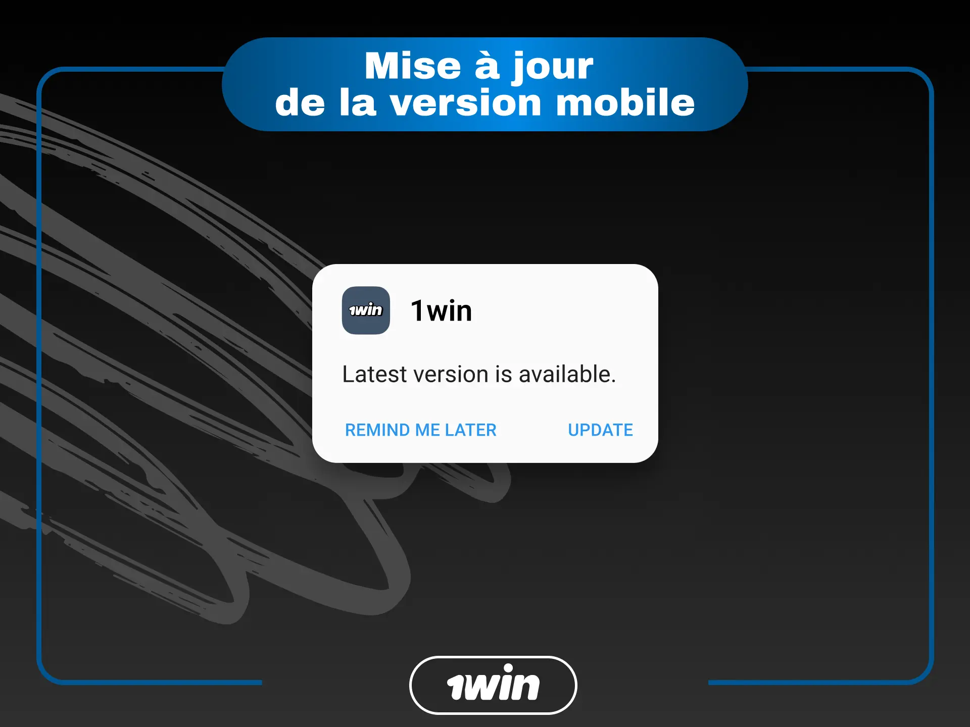 Mise à jour de la version mobile 1win pour profiter des dernières fonctionnalités.