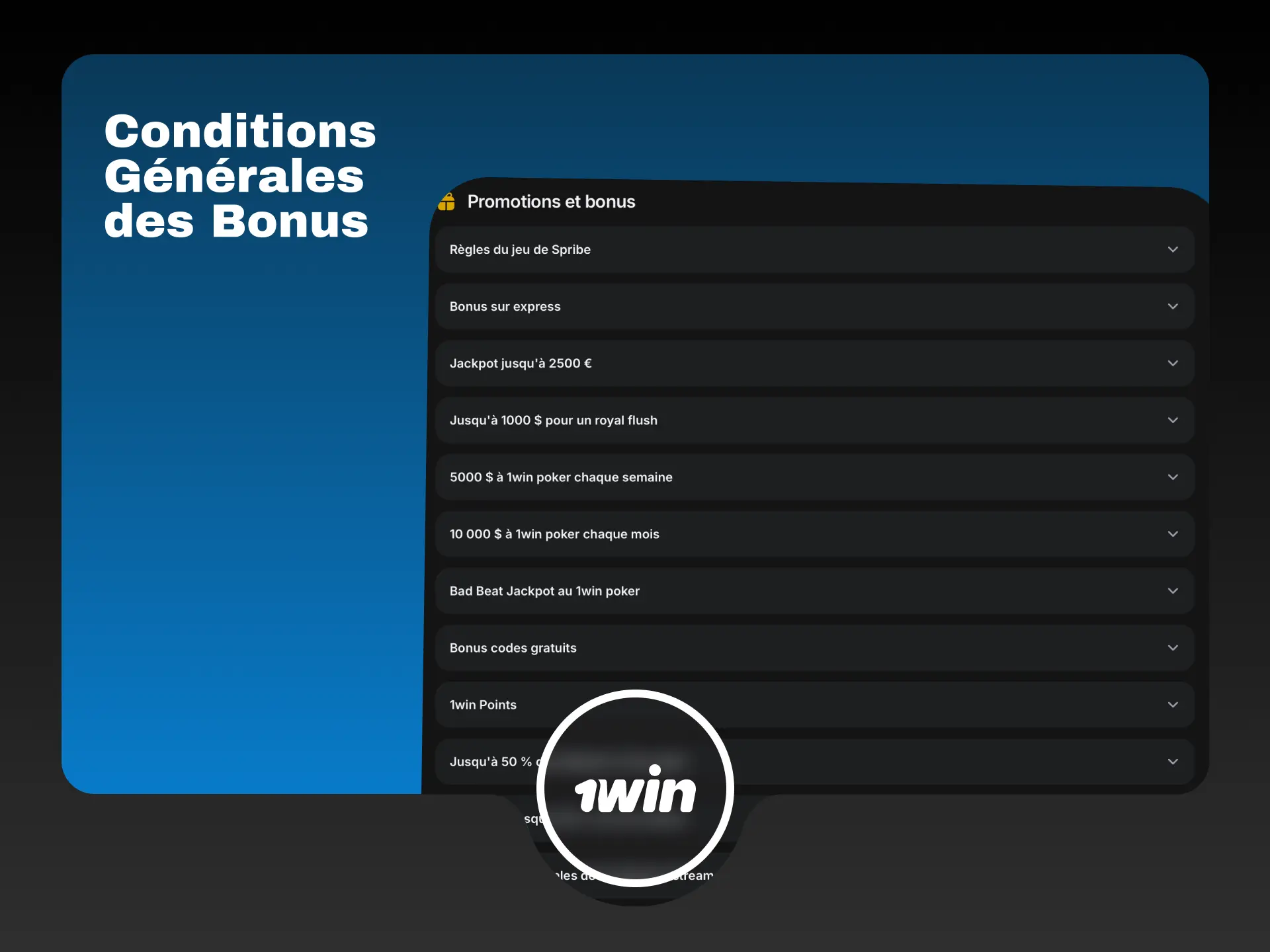Conditions générales des bonus 1win incluant les exigences de mise et les délais de validité.
