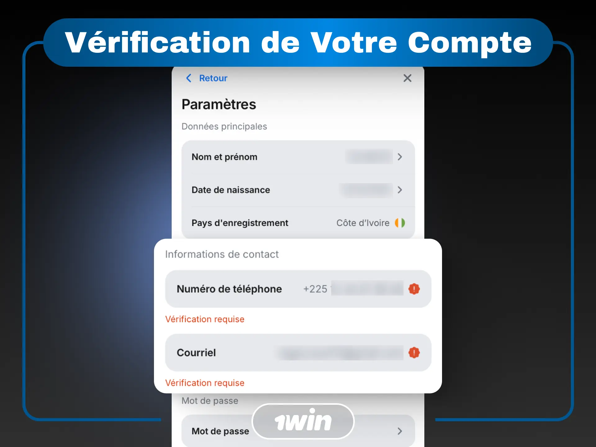 Processus de vérification de compte 1win en Côte d'Ivoire pour sécuriser vos transactions.