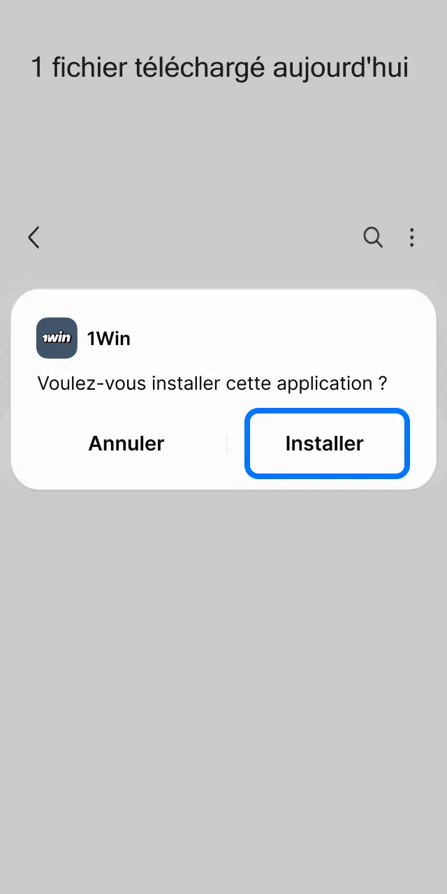 Localisez le fichier APK 1win et installez l'application sur votre Android.