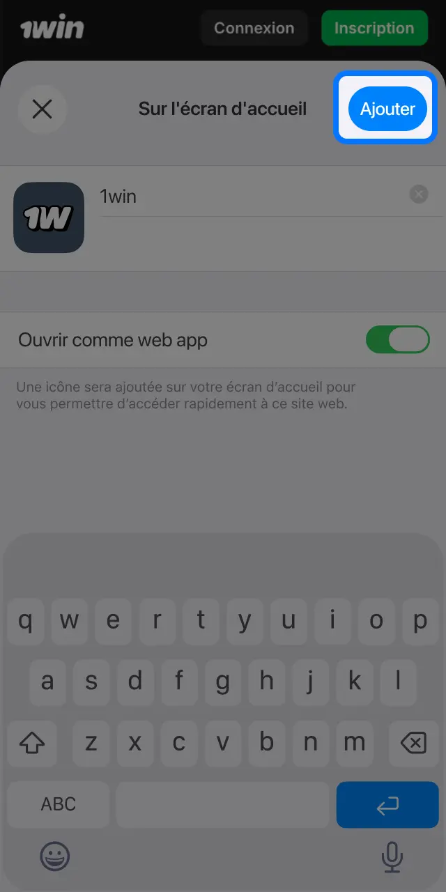 Sélectionnez Sur l'écran d'accueil dans Safari pour créer le raccourci 1win.