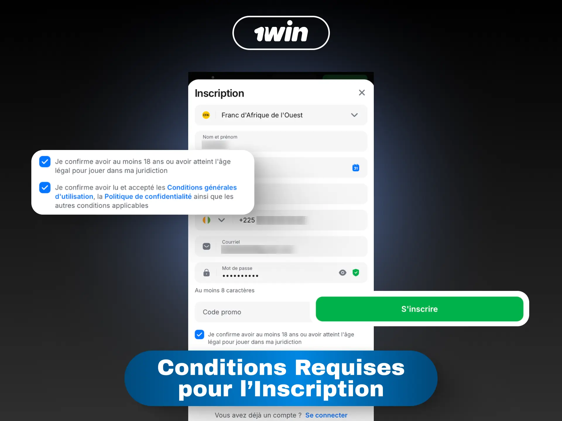 Conditions requises pour l'inscription sur 1win en Côte d'Ivoire incluant l'âge minimum et les documents valides.