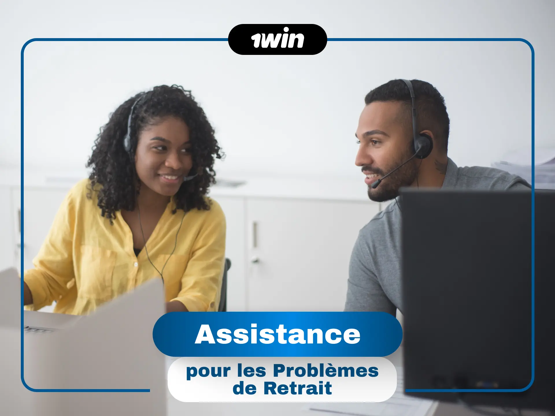 Contactez l'assistance 1win par chat ou email pour les problèmes de retrait en Côte d'Ivoire.